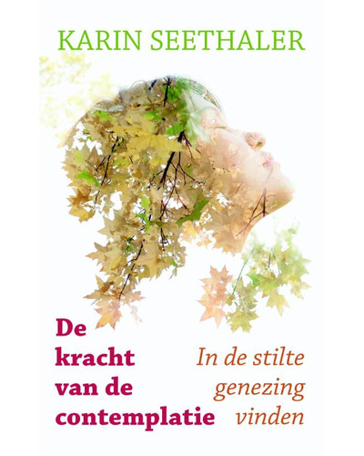 De kracht van de contemplatie