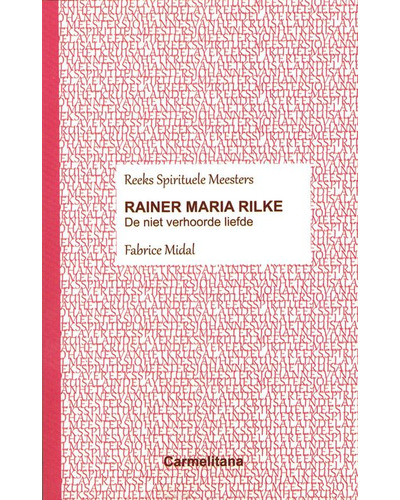 Spirituele Meesters - Rainer Maria Rilke