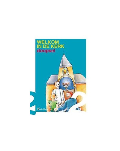 Welkom in de kerk doopsel