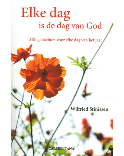 Elke dag is de dag van God