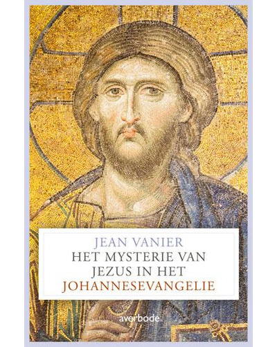 Het mysterie van Jezus in het Johannesevangelie