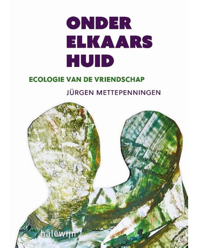 Onder elkaars huid