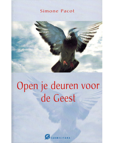 Open je deuren voor de Geest