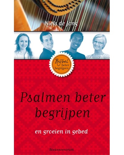 Psalmen beter begrijpen en groeien in gebed