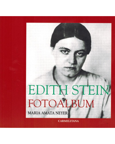 Edith Stein - Fotoalbum