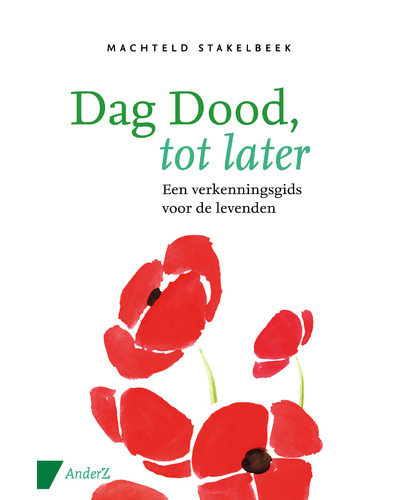 Dag dood, tot later