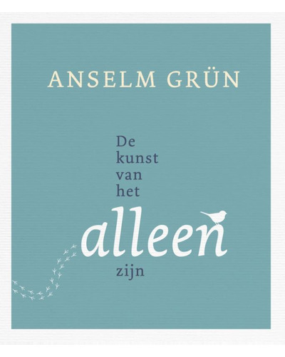 De kunst van het alleen zijn