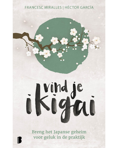 Vind je ikigai