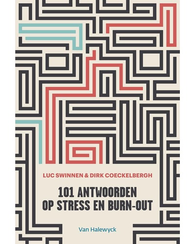 101 antwoorden op stress en burn-out