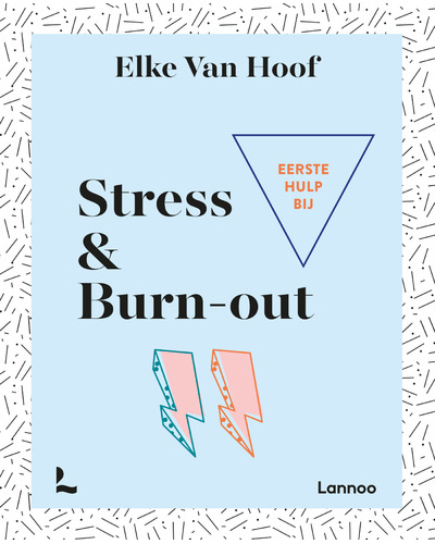 Eerste hulp bij stress & burn-out