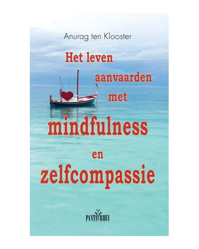 Het leven aanvaarden met mindfulness