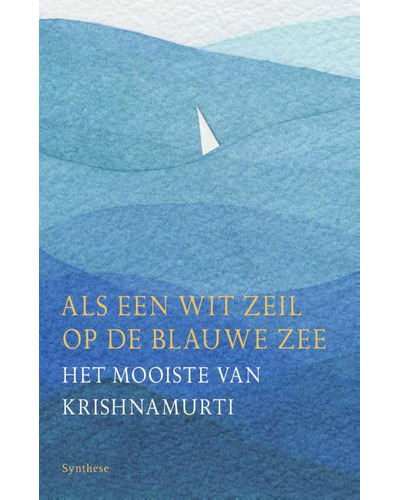 Als een wit zeil op de blauwe zee