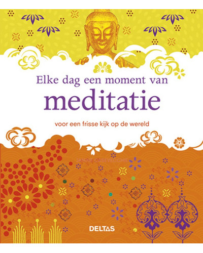 Elke dag een moment van meditatie