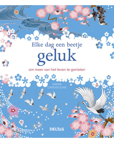 Elke dag een beetje geluk