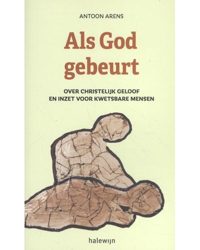 Als God gebeurt