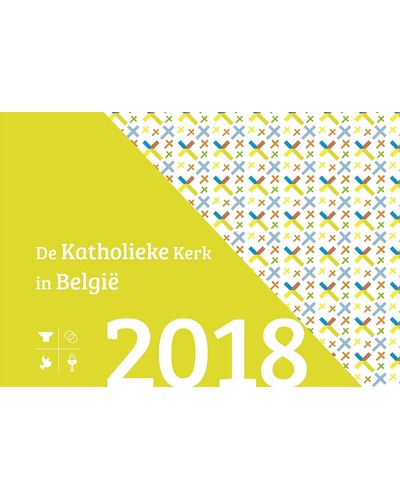 Jaarrapport 2018 - De katholieke kerk in België