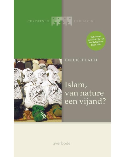 Islam, van nature een vijand ?