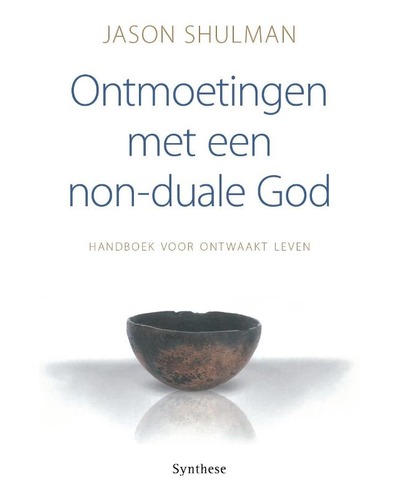 Ontmoeting met een non-duale God