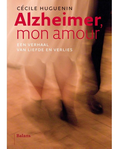 Alzheimer, mon amour