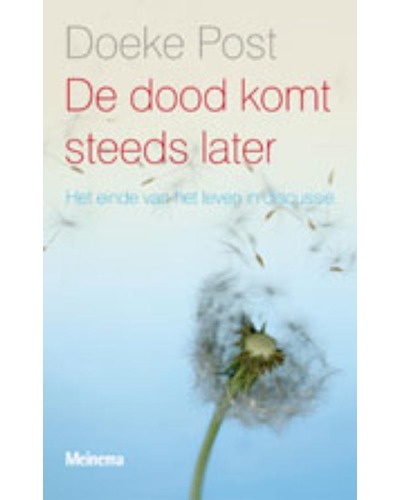 De dood komt steeds later