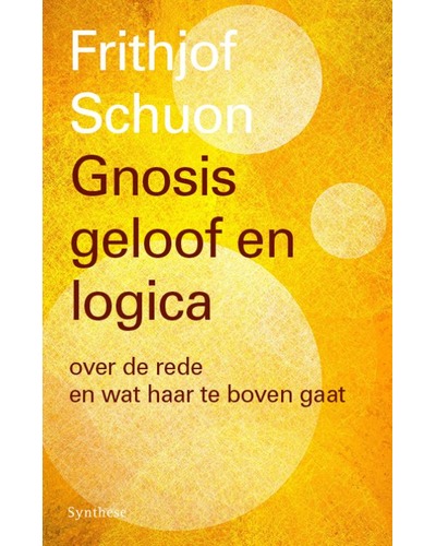 Gnosis, geloof en logica