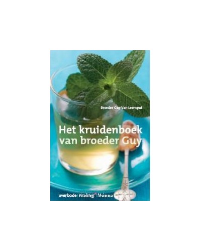 Het kruidenboek van broeder Guy