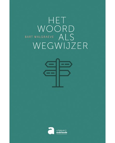 Het Woord als wegwijzer