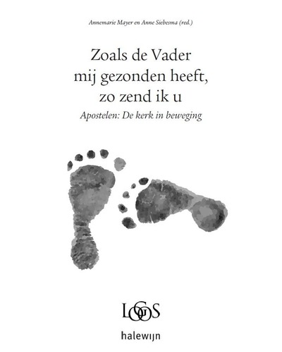 Zoals de Vader mij gezonden heeft, zo zend ik u