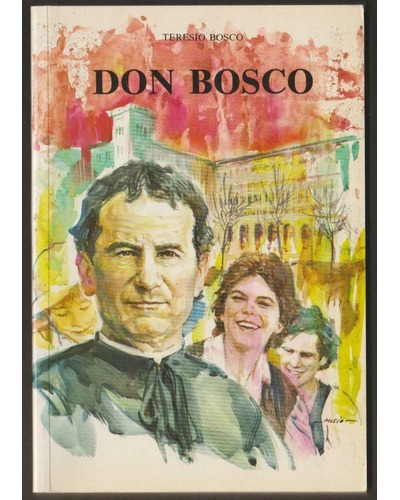Don Bosco - een nieuwe levensbeschrijving