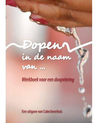 Dopen in de naam van...