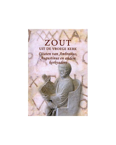 Zout uit de vroege kerk