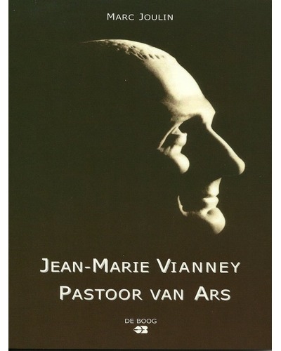 Jean-Marie Vianney Pastoor van Ars
