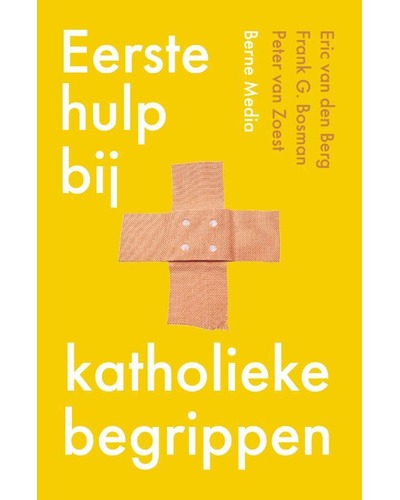 Eerste hulp bij katholieke begrippen