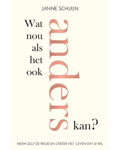 Wat nou als het ook anders kan?