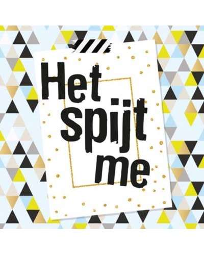 Het spijt me