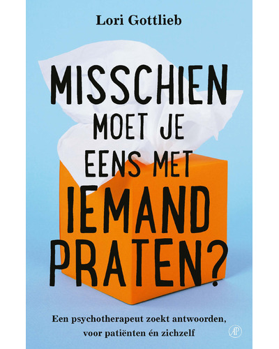 Misschien moet je eens met iemand praten?