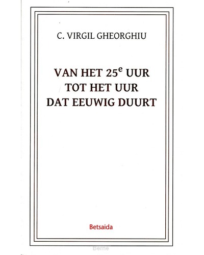 Van het 25ste uur tot het uur dat eeuwig duurt