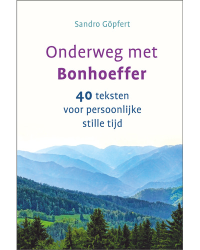 Onderweg met Bonhoeffer