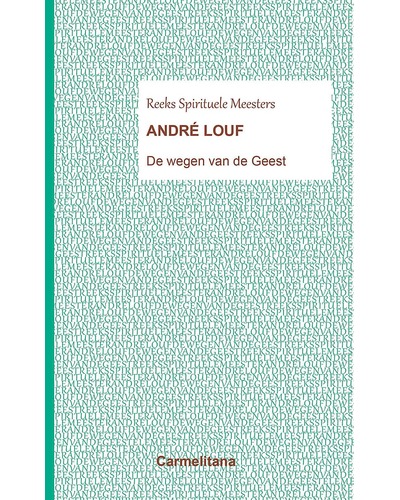 Spirituele Meesters - André Louf