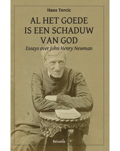 Al het goede is een schaduw van God