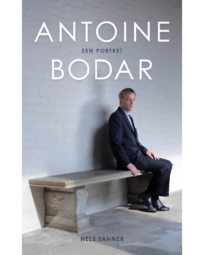 Antoine Bodar - Een portret