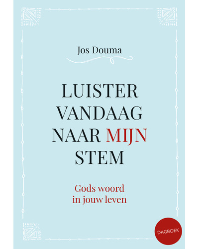 Luister vandaag naar mijn stem