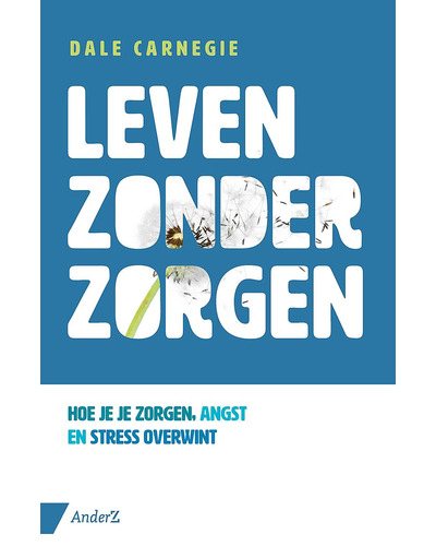 Leven zonder zorgen