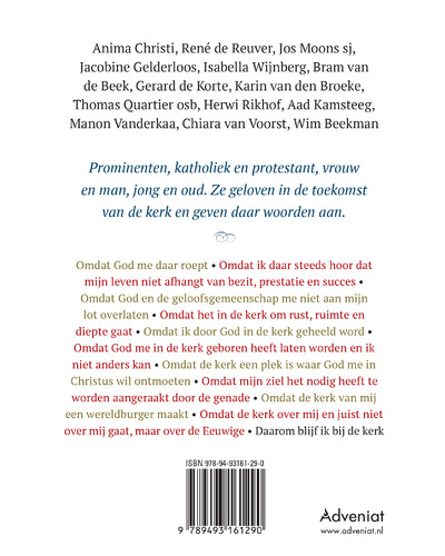 Daarom blijf ik bij de kerk Daarom blijf ik bij de kerk