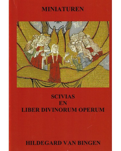 Miniaturen - Scivias en liber divinorum operum