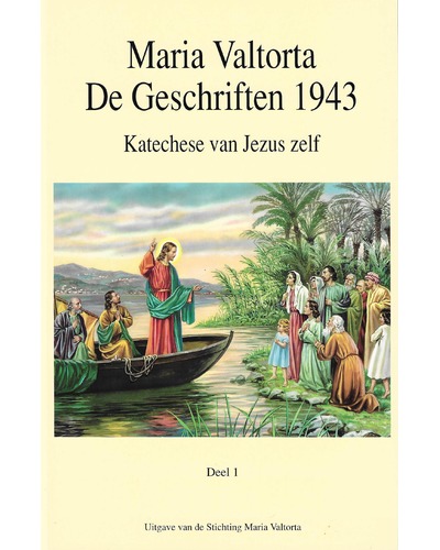 Maria Valtorta - De geschriften 1943 - deel 1