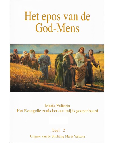 Het epos van de God-mens deel 2