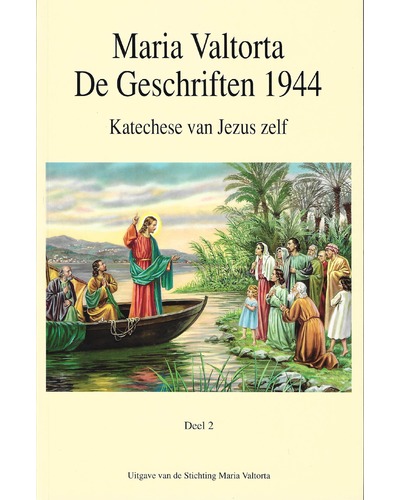 Maria Valtorta - De geschriften 1944 - deel 2