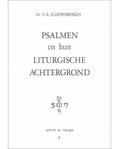 Psalmen en hun liturgische achtergrond