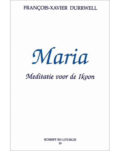 Maria - Meditatie voor de Ikoon